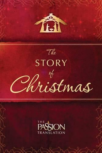 The Passion Translation: The Story of Christmas