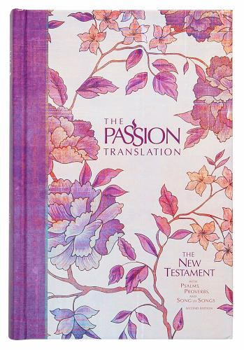 The Passion Translation New Testament (2nd Edition) Peony