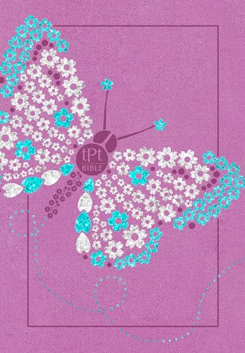 The Passion Translation New Testament with Psalms Proverbs and Song of Songs (2020 Edn) Youth Girls Butterfly