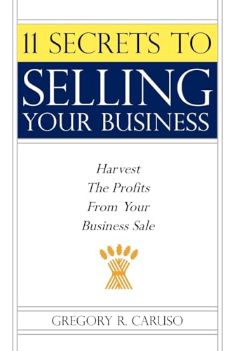 11 Secrets to Selling Your Business