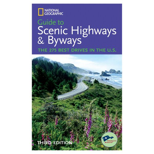 National Geographic Guide to Highways and Byways
