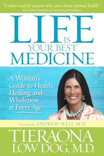 Life Is Your Best Medicine