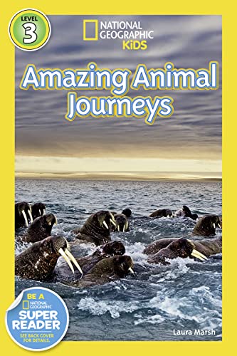 National Geographic Kids Readers: Great Migrations Amazing Animal Journeys