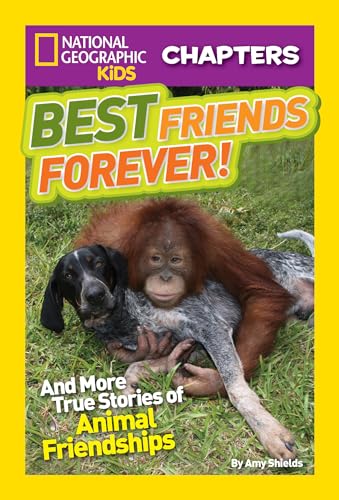 National Geographic Kids Chapters: Best Friends Forever