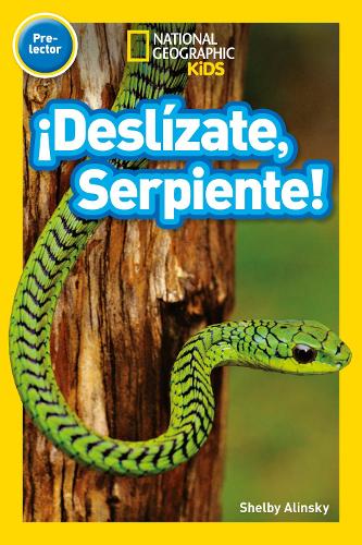 Deslizate, Serpiente! (Pre-reader)