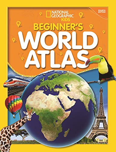 National Geographic Kids Beginner's World Atlas (2019 update)