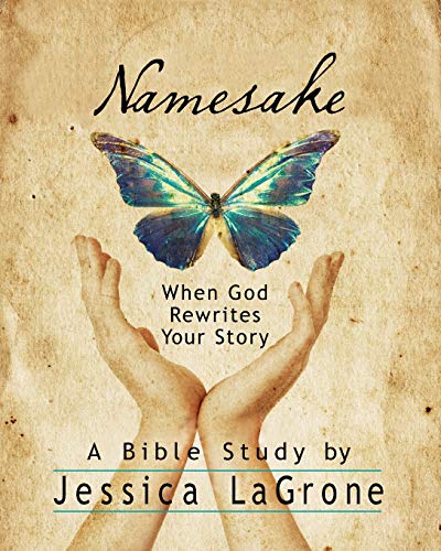 Namesake: Women's Bible Study Participant Book
