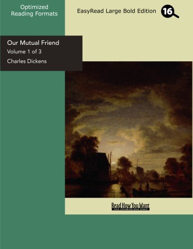 Our Mutual Friend: Easyread Large Bold Edition