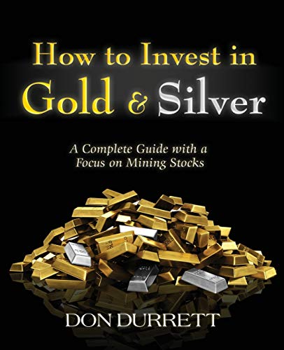 How to Invest in Gold and Silver