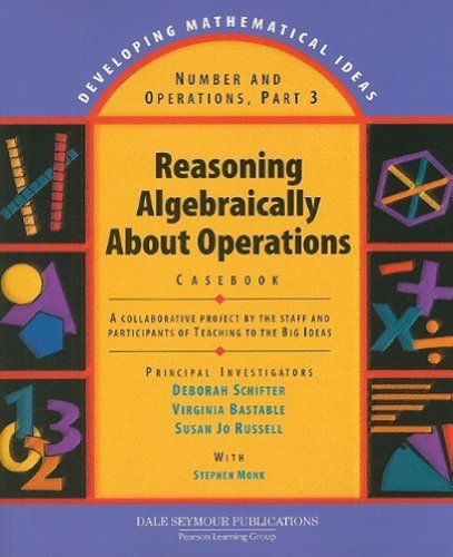 Reasoning Algebraically about Operations Casebook