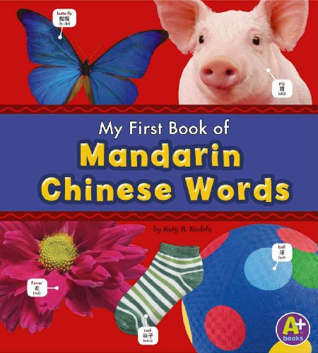My First Book of Mandarin Chinese Words