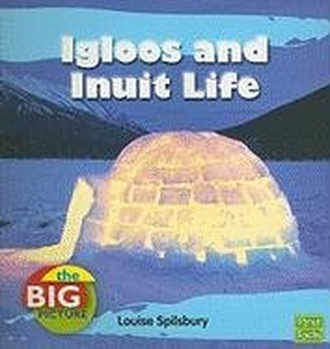 Igloos and Inuit Life