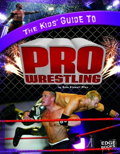 The Kids' Guide to Pro Wrestling