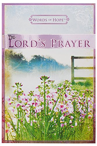 Words of Hope the Lords Prayer