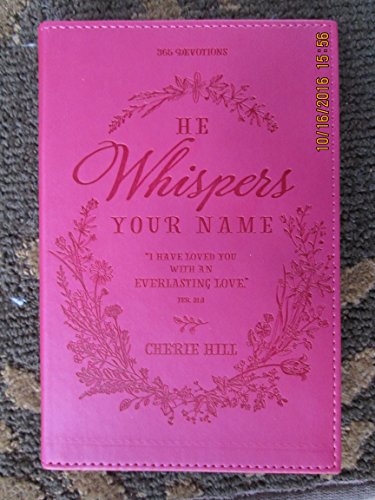 He Whispers Your Name