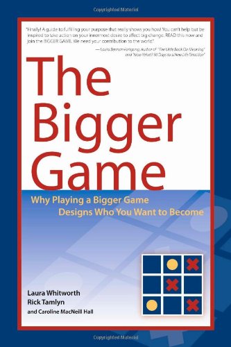The Bigger Game