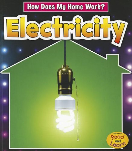 Electricity (How Does My Home Work?)