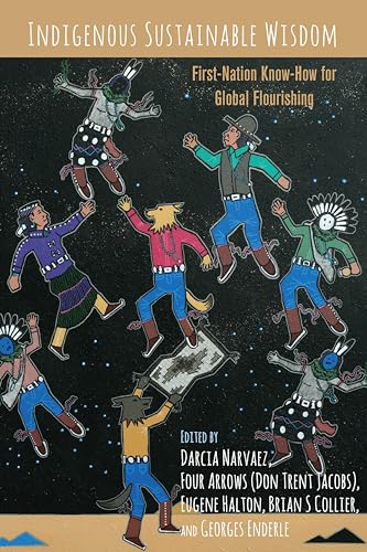 Indigenous Sustainable Wisdom