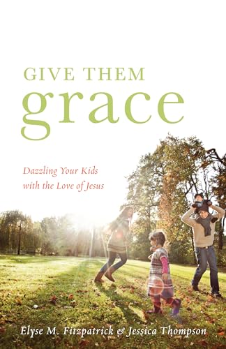 Give Them Grace