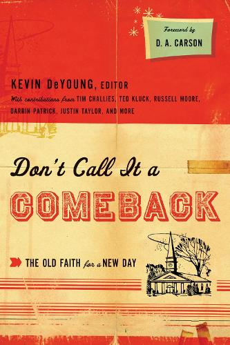 Don't Call It a Comeback
