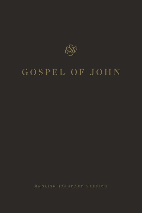 ESV Gospel of John