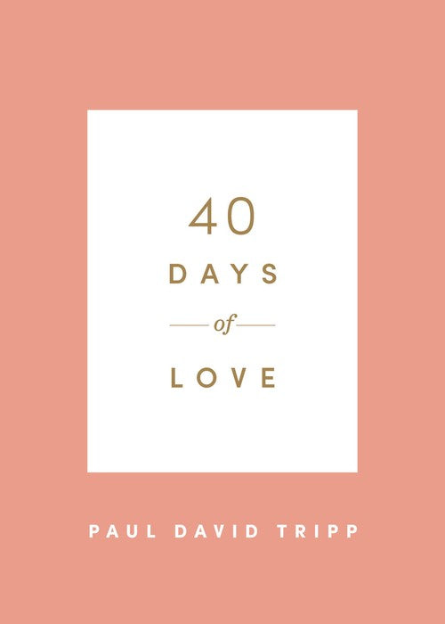40 Days of Love