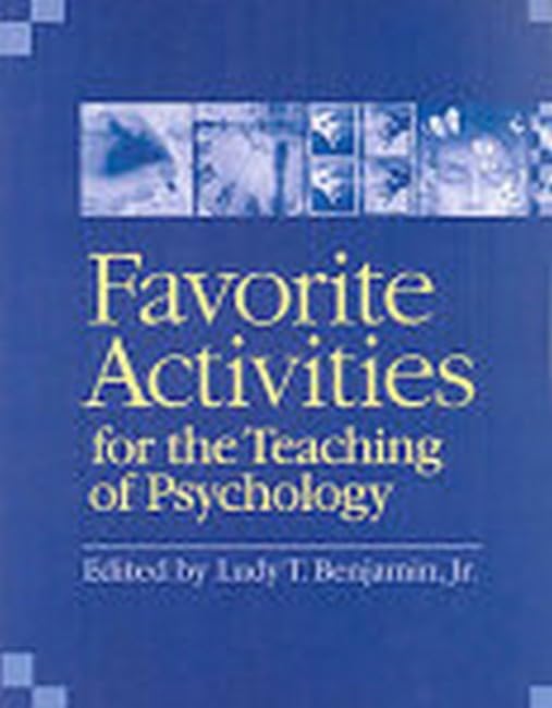 Favorite Activities for the Teaching of Psychology