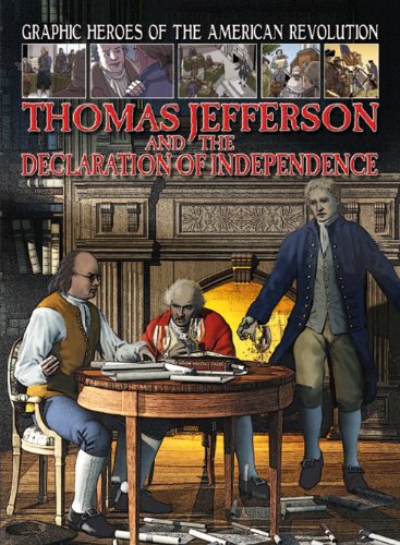 Thomas Jefferson and the Declaration of Independence