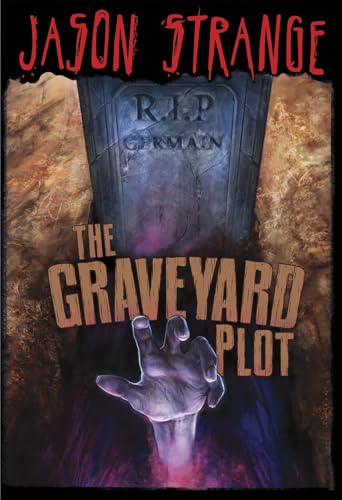 The Jason Strange Graveyard Plot