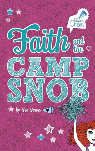 Team Cheer Faith and the Camp Snob #1