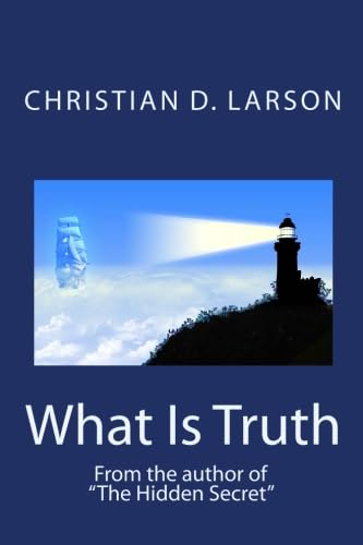 What Is Truth