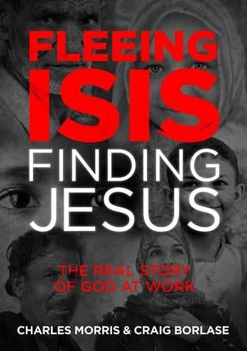 Fleeing Isis, Finding Jesus