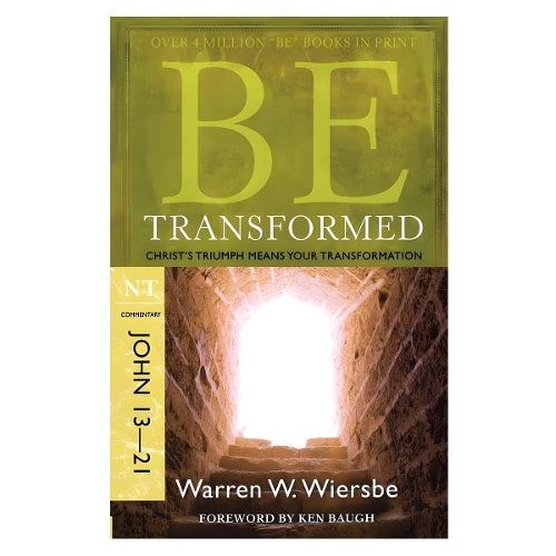 Be Transformed - John 13- 21