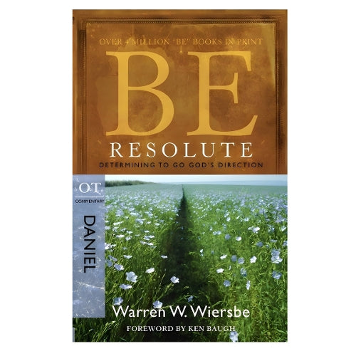 Be Resolute - Daniel