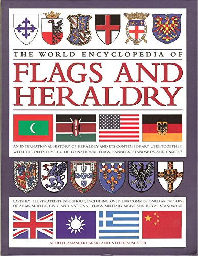 The World Encyclopedia of Flags and Heraldry