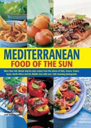 Mediterranean, Food of the Sun