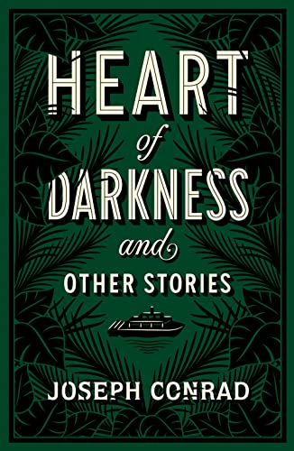 Heart of Darkness and Other Stories