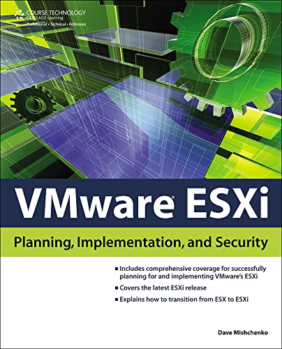 VMware ESXi: Planning, Implementation, and Security