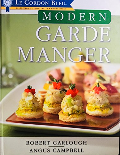 LE CORDON BLEU MODERN GARDE MANAGER