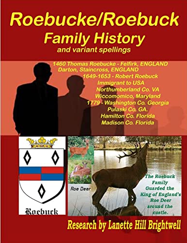 The Roebucke-Robuck-Roebuck Family Geneology