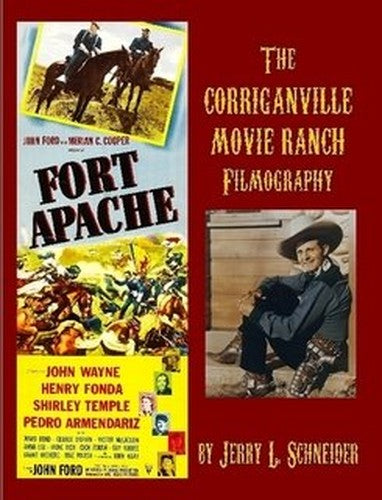 The Corriganville Movie Ranch Filmography