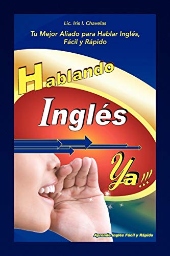 Hablando Ingles YA!