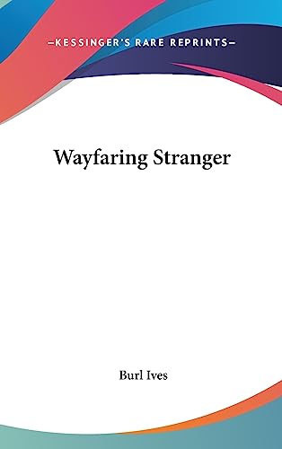 Wayfaring Stranger