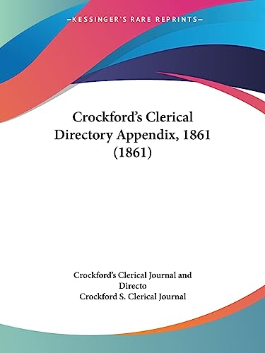 Crockford's Clerical Directory Appendix, 1861 (1861)