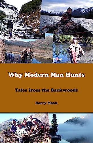Why Modern Man Hunts