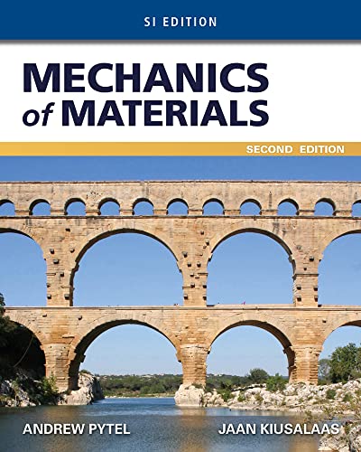 Mechanics of Materials, SI Edition