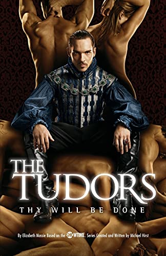 The Tudors: Thy Will Be Done