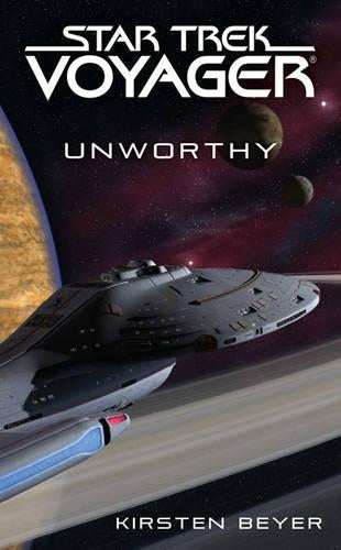 Star Trek: Voyager: Unworthy
