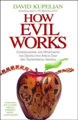 How Evil Works