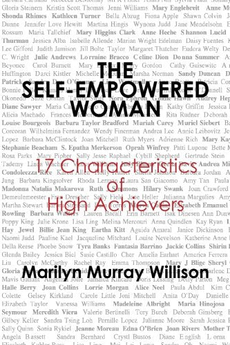 The Self-Empowered Woman: 17 Characteristics of High Achievers